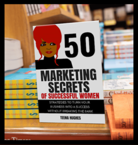 50 Marketing Secrets Book by Teena Hughes